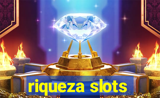 riqueza slots